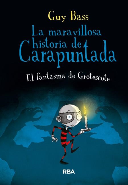 LA MARAVILLOSA HISTORIA DE CARAPUNTADA, 3 | 9788427206991 | BASS , GUY | Llibreria Online de Banyoles | Comprar llibres en català i castellà online