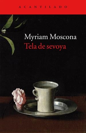 TELA DE SEVOYA | 9788416011025 | MOSCONA, MIRIAM | Llibreria L'Altell - Llibreria Online de Banyoles | Comprar llibres en català i castellà online - Llibreria de Girona