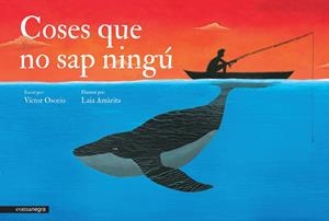 COSES QUE NO SAP NINGÚ | 9788416033096 | VÍCTOR OSORIO/AMÀRITA, LAIA | Llibreria L'Altell - Llibreria Online de Banyoles | Comprar llibres en català i castellà online - Llibreria de Girona