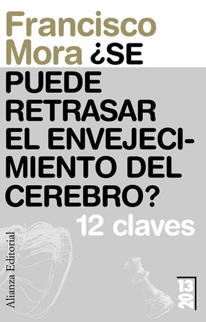 SE PUEDE RETRASAR EL ENVEJECIMIENTO DEL CEREBRO? | 9788420653716 | MORA, FRANCISCO | Llibreria Online de Banyoles | Comprar llibres en català i castellà online