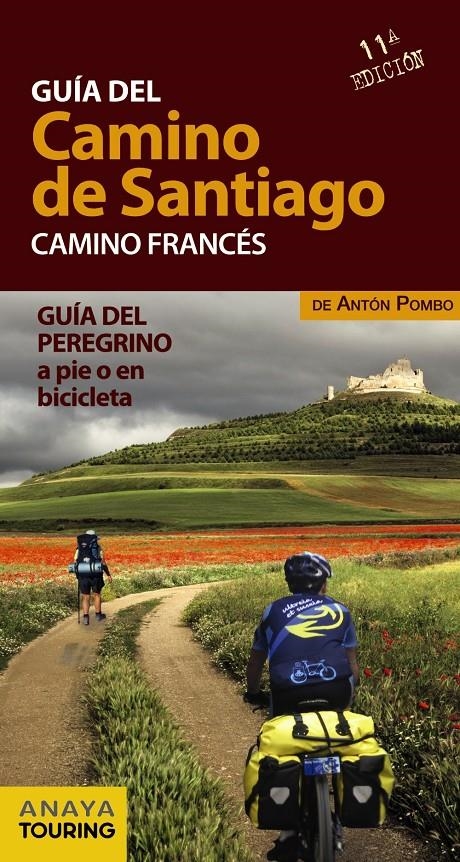 GUÍA DEL CAMINO DE SANTIAGO. CAMINO FRANCÉS | 9788499356358 | POMBO RODRÍGUEZ, ANTÓN | Llibreria L'Altell - Llibreria Online de Banyoles | Comprar llibres en català i castellà online - Llibreria de Girona