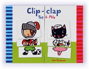 C-CLIP-CLAP.PEP I MILA | 9788466133913 | KAWAMURA, YAYO | Llibreria Online de Banyoles | Comprar llibres en català i castellà online