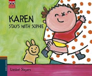 KAREN STAYS WITH SOPHIE | 9788426391575 | LIESBET SLEGERS | Llibreria Online de Banyoles | Comprar llibres en català i castellà online