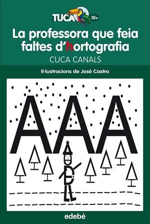 LA PROFESSORA QUE FEIA FALTES D?HORTOGRAFIA | 9788468312415 | CANALS, CUCA/SUDÓNIMO | Llibreria Online de Banyoles | Comprar llibres en català i castellà online