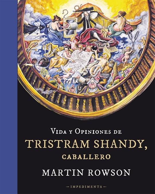VIDA Y OPINIONES DE TRISTRAM SHANDY, CABALLERO | 9788415979166 | ROWSON, MARTIN | Llibreria Online de Banyoles | Comprar llibres en català i castellà online