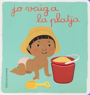 JO VAIG A LA PLATJA | 9788426140319 | Llibreria Online de Banyoles | Comprar llibres en català i castellà online