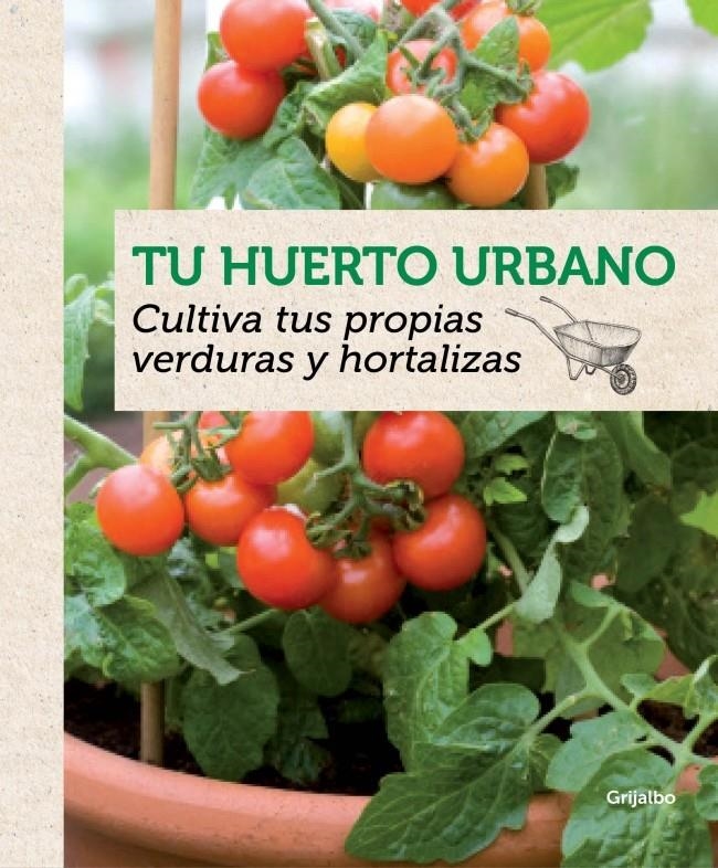 TU HUERTO URBANO | 9788415989202 | OTHMAN,YASMIN/ROONEY,DEIRDRE | Llibreria L'Altell - Llibreria Online de Banyoles | Comprar llibres en català i castellà online - Llibreria de Girona