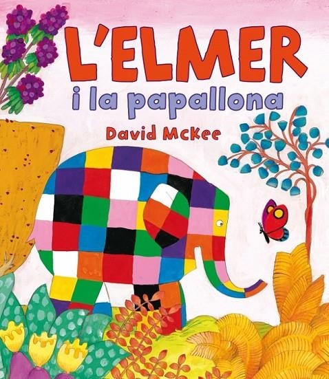 L'ELMER I LA PAPALLONA | 9788448838379 | MCKEE,DAVID | Llibreria L'Altell - Llibreria Online de Banyoles | Comprar llibres en català i castellà online - Llibreria de Girona