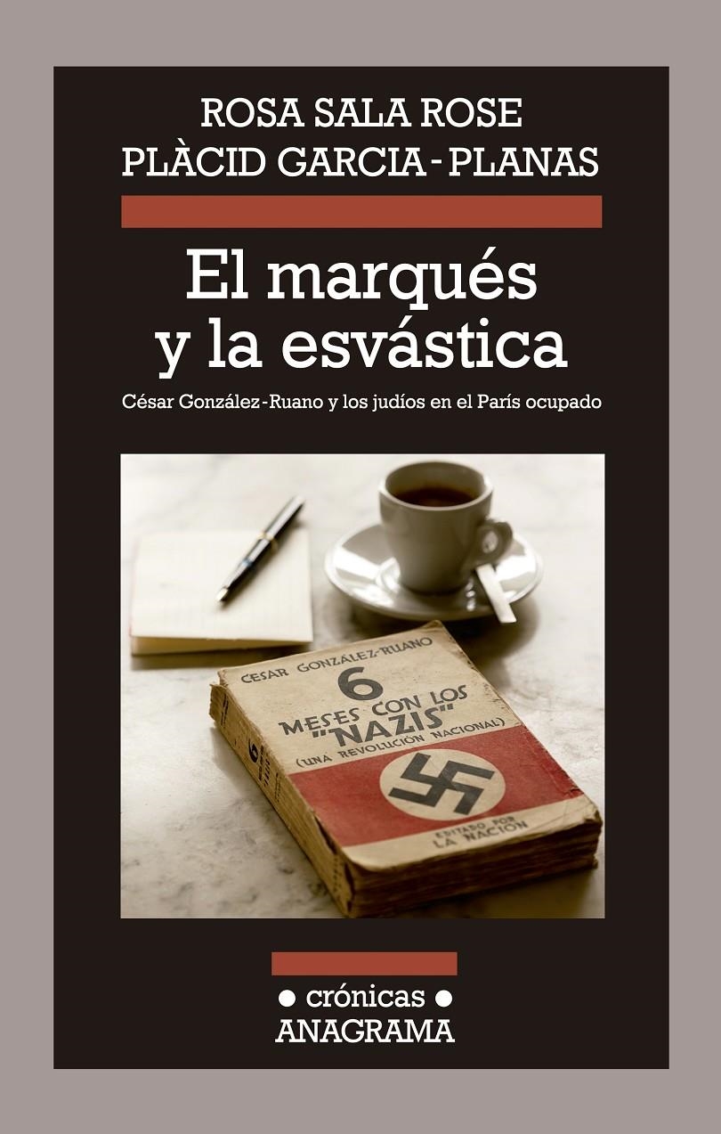 MARQUÉS Y LA ESVÁSTICA, EL | 9788433926029 | SALA ROSE, ROSA/GARCIA PLANAS, PLÀCID | Llibreria L'Altell - Llibreria Online de Banyoles | Comprar llibres en català i castellà online - Llibreria de Girona