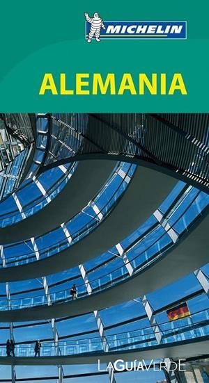 GUÍA VERDE ALEMANIA, LA | 9782067187320 | VARIOS AUTORES | Llibreria Online de Banyoles | Comprar llibres en català i castellà online