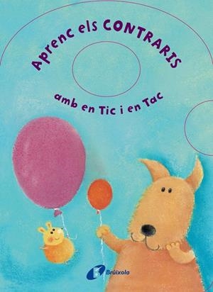 APRENC ELS CONTRARIS AMB EN TIC I EN TAC | 9788499065090 | POTTER, TONY | Llibreria Online de Banyoles | Comprar llibres en català i castellà online