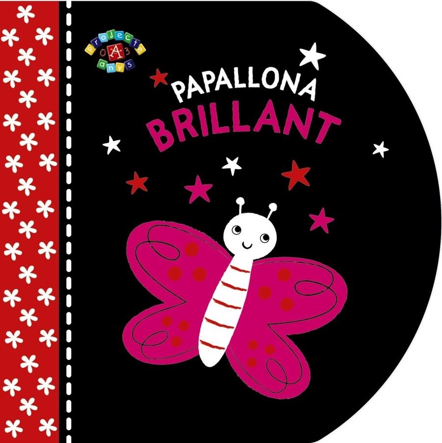 PAPALLONA BRILLANT | 9788499065045 | VV. AA. | Llibreria L'Altell - Llibreria Online de Banyoles | Comprar llibres en català i castellà online - Llibreria de Girona