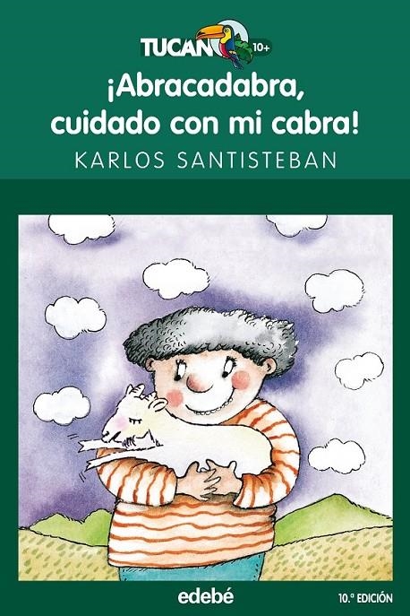 ABRACADABRA, CUIDADO CON MI CABRA | 9788423680085 | SANTISTEBAN ZIMARROR, KARLOS  | Llibreria Online de Banyoles | Comprar llibres en català i castellà online