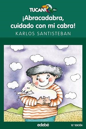 ABRACADABRA, CUIDADO CON MI CABRA | 9788423680085 | SANTISTEBAN ZIMARROR, KARLOS  | Llibreria Online de Banyoles | Comprar llibres en català i castellà online