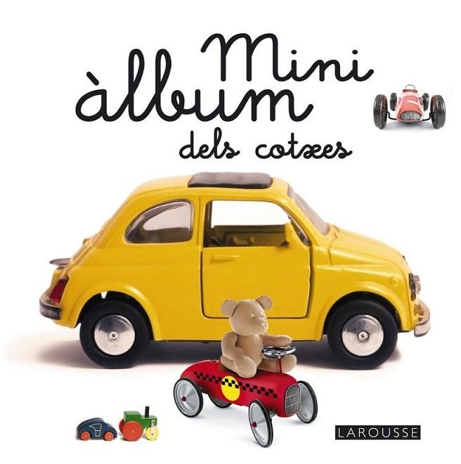 MINI ÀLBUM LAROUSSE DELS COTXES | 9788415785514 | LAROUSSE EDITORIAL | Llibreria Online de Banyoles | Comprar llibres en català i castellà online