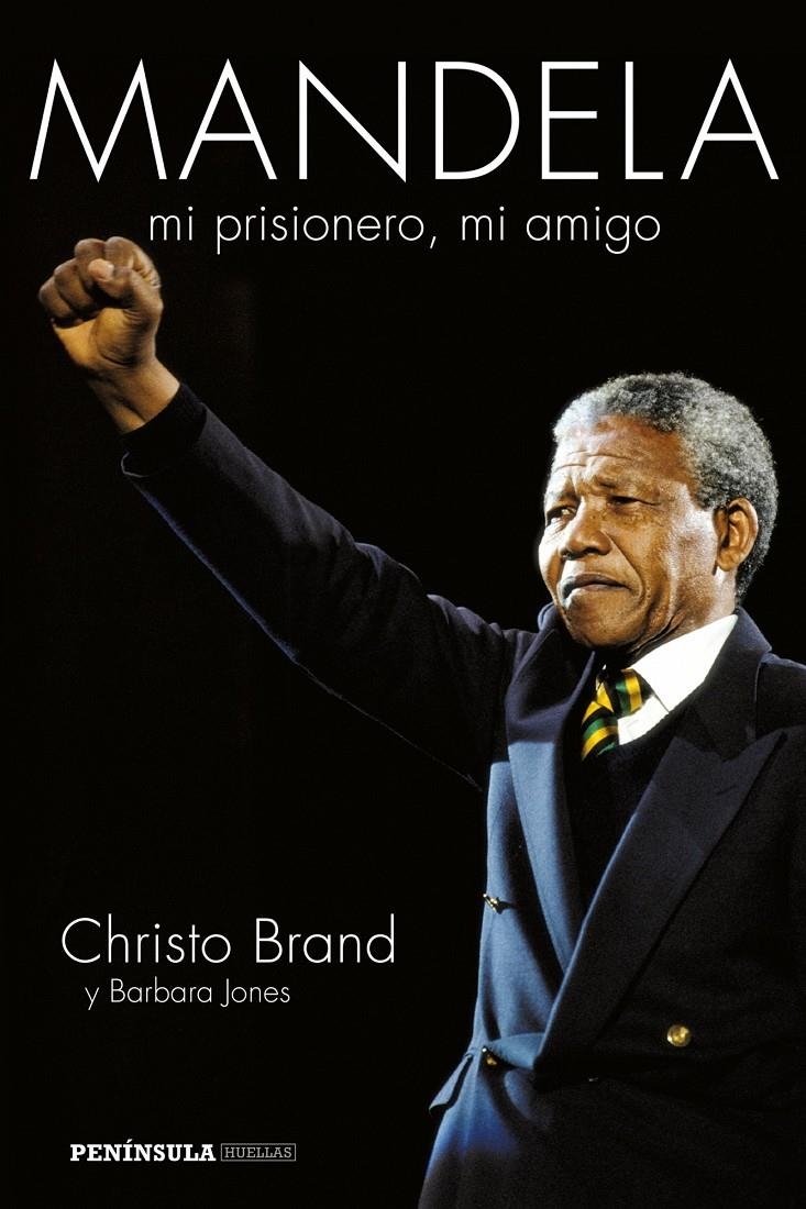 MANDELA, MI PRISIONERO, MI AMIGO | 9788499423067 | BRAND, CHRISTO / JONES, BARBARA  | Llibreria L'Altell - Llibreria Online de Banyoles | Comprar llibres en català i castellà online - Llibreria de Girona