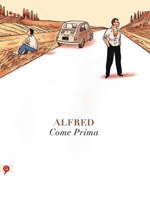 COME PRIMA | 9788416131020 | ALFRED | Llibreria L'Altell - Llibreria Online de Banyoles | Comprar llibres en català i castellà online - Llibreria de Girona
