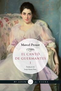 CANTÓ DE GUERMANTES 1, EL | 9788483307762 | PROUST, MARCEL | Llibreria Online de Banyoles | Comprar llibres en català i castellà online