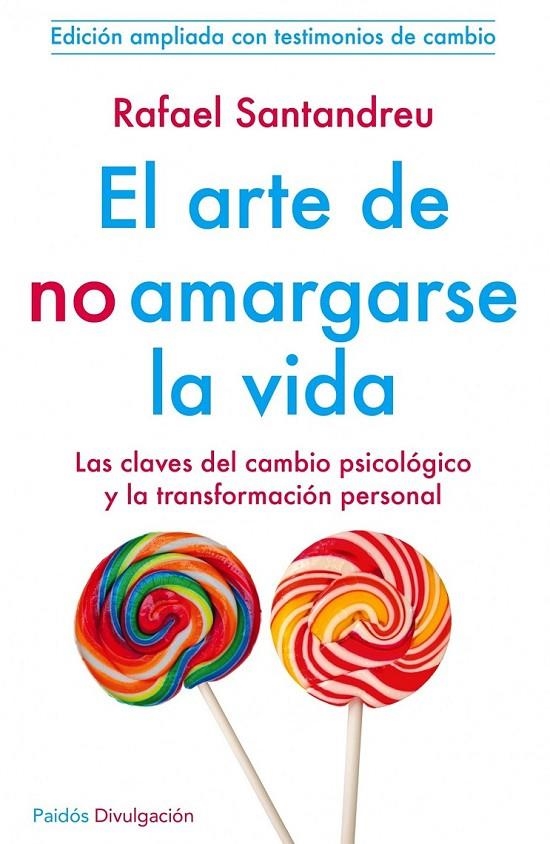 ARTE DE NO AMARGARSE LA VIDA, EL | 9788449329999 |  SANTANDREU LORITE RAFAEL | Llibreria L'Altell - Llibreria Online de Banyoles | Comprar llibres en català i castellà online - Llibreria de Girona