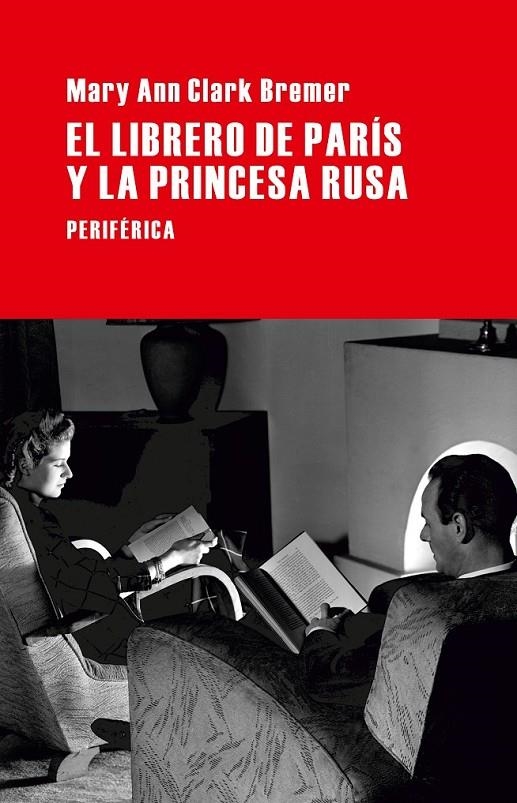 LIBRERO DE PARÍS Y LA PRINCESA RUSA, EL | 9788492865901 | CLARK BREMER, MARY ANN | Llibreria L'Altell - Llibreria Online de Banyoles | Comprar llibres en català i castellà online - Llibreria de Girona