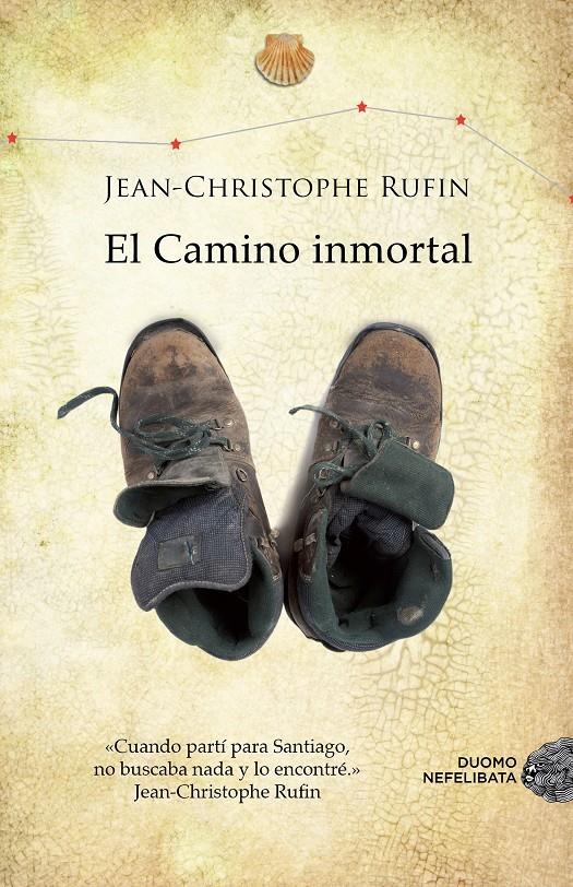 CAMINO INMORTAL, EL | 9788415945291 | RUFIN, JEAN-CHRISTOPHE | Llibreria L'Altell - Llibreria Online de Banyoles | Comprar llibres en català i castellà online - Llibreria de Girona