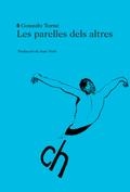 PARELLES DELS ALTRES, LES | 9788494189012 | TORNÉ, GANZALO | Llibreria L'Altell - Llibreria Online de Banyoles | Comprar llibres en català i castellà online - Llibreria de Girona