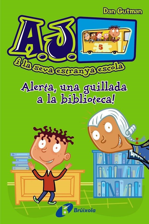 ALERTA, UNA GUILLADA A LA BIBLIOTECA! | 9788499065441 | GUTMAN, DAN | Llibreria L'Altell - Llibreria Online de Banyoles | Comprar llibres en català i castellà online - Llibreria de Girona