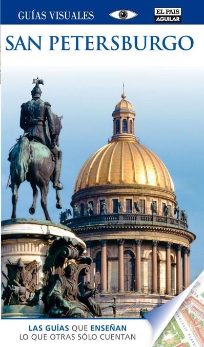 SAN PETERSBURGO. GUÍA VISUAL 2014 | 9788403513365 | VARIOS AUTORES | Llibreria L'Altell - Llibreria Online de Banyoles | Comprar llibres en català i castellà online - Llibreria de Girona