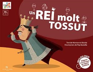 UN REI MOLT TOSSUT | 9788492745524 | BALADA HERRERA, MONTSERRAT  | Llibreria Online de Banyoles | Comprar llibres en català i castellà online