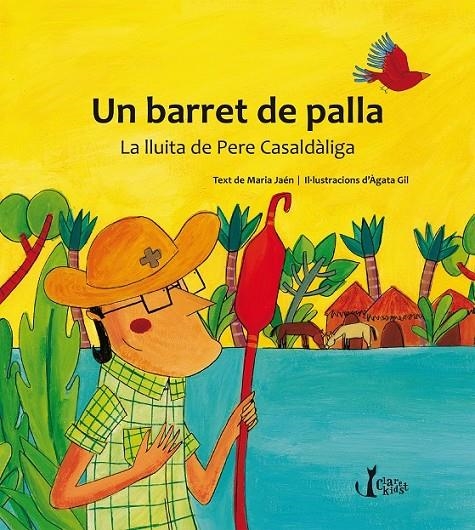 UN BARRET DE PALLA | 9788498468243 | JAÉN, MARIA | Llibreria L'Altell - Llibreria Online de Banyoles | Comprar llibres en català i castellà online - Llibreria de Girona