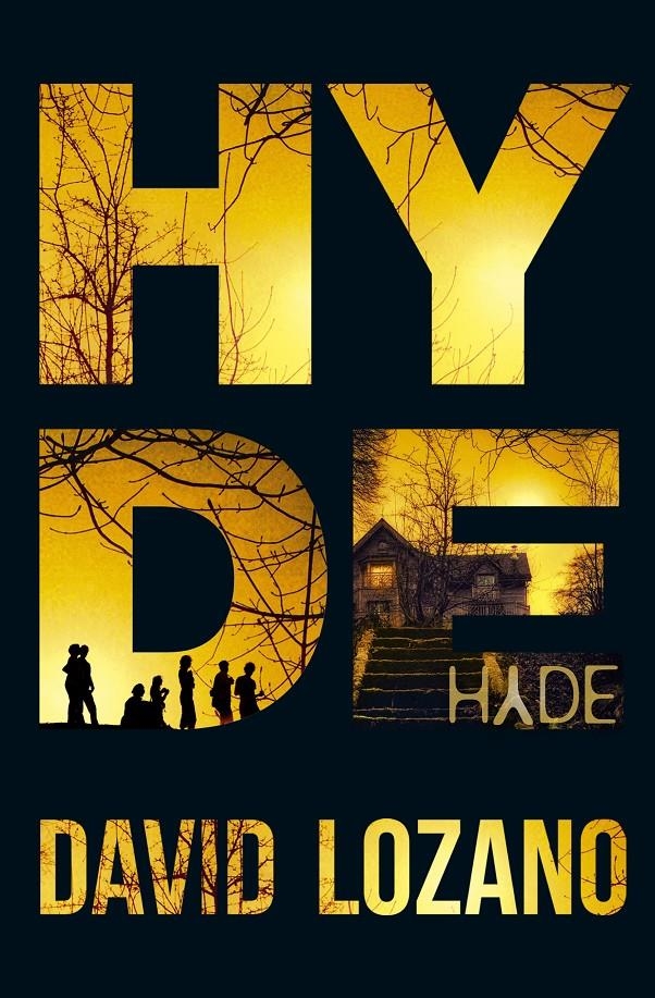 HYDE | 9788420417042 | LOZANO GARBALA, DAVID | Llibreria L'Altell - Llibreria Online de Banyoles | Comprar llibres en català i castellà online - Llibreria de Girona