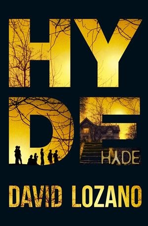 HYDE | 9788420417042 | LOZANO GARBALA, DAVID | Llibreria Online de Banyoles | Comprar llibres en català i castellà online