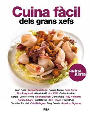 CUINA FÀCIL DELS GRANS XEFS | 9788482646824 | VARIOS AUTORES | Llibreria L'Altell - Llibreria Online de Banyoles | Comprar llibres en català i castellà online - Llibreria de Girona