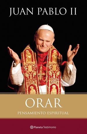 ORAR | 9788408102465 | JUAN PABLO II | Llibreria L'Altell - Llibreria Online de Banyoles | Comprar llibres en català i castellà online - Llibreria de Girona