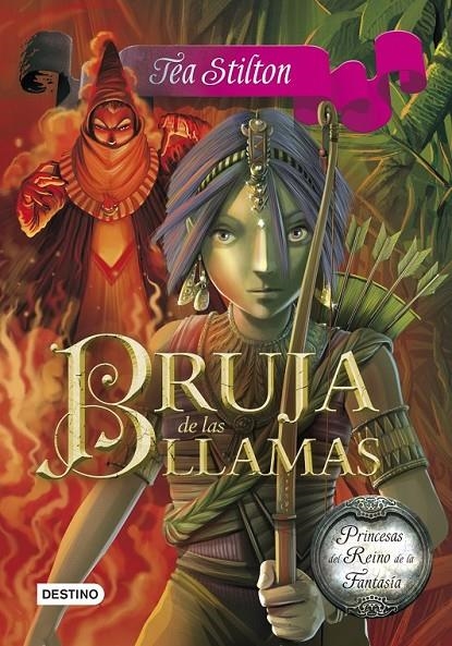 BRUJA DE LAS LLAMAS | 9788408125440 | STILTON, TEA  | Llibreria Online de Banyoles | Comprar llibres en català i castellà online