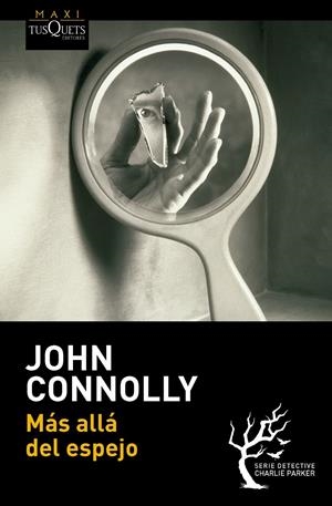 MÁS ALLÁ DEL ESPEJO | 9788483838563 | CONNOLLY, JOHN  | Llibreria L'Altell - Llibreria Online de Banyoles | Comprar llibres en català i castellà online - Llibreria de Girona
