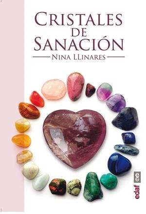 CRISTALES DE SANACIÓN | 9788441433977 | LLINARES, NINA | Llibreria Online de Banyoles | Comprar llibres en català i castellà online