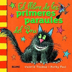 LLIBRE DE LES PRIMERES PARAULES DEL BRU, EL | 9788498017564 | THOMAS, VALERIE/PAUL, KORKY | Llibreria Online de Banyoles | Comprar llibres en català i castellà online