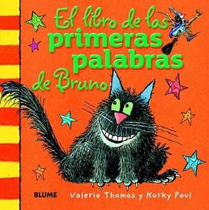 LIBRO DE LAS PRIMERAS PALABRAS DE BRUNO, EL | 9788498017557 | THOMAS, VALERIE/PAUL, KORKY | Llibreria Online de Banyoles | Comprar llibres en català i castellà online