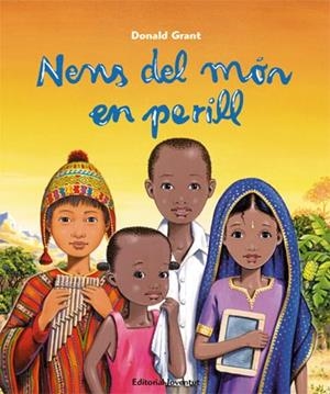 NENS DEL MÓN EN PERILL | 9788426140289 | GRANT, DONALD | Llibreria Online de Banyoles | Comprar llibres en català i castellà online