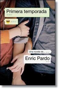 PRIMERA TEMPORADA | 9788415961147 | PARDO,ENRIC | Llibreria L'Altell - Llibreria Online de Banyoles | Comprar llibres en català i castellà online - Llibreria de Girona