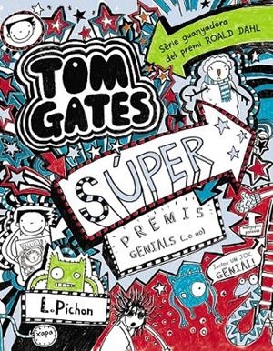 TOM GATES - SÚPER PREMIS GENIALS (...O NO) | 9788499065342 | PICHON, LIZ | Llibreria L'Altell - Llibreria Online de Banyoles | Comprar llibres en català i castellà online - Llibreria de Girona
