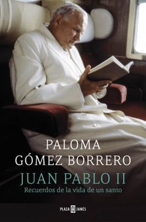 JUAN PABLO II | 9788401346828 | GOMEZ BORRERO,PALOMA | Llibreria Online de Banyoles | Comprar llibres en català i castellà online