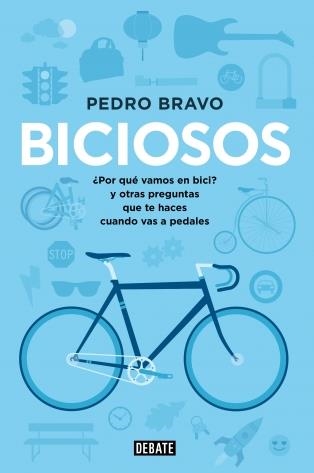 BICIOSOS | 9788499923741 | BRAVO,PEDRO | Llibreria L'Altell - Llibreria Online de Banyoles | Comprar llibres en català i castellà online - Llibreria de Girona