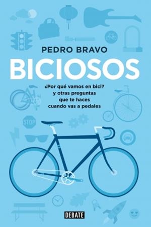 BICIOSOS | 9788499923741 | BRAVO,PEDRO | Llibreria L'Altell - Llibreria Online de Banyoles | Comprar llibres en català i castellà online - Llibreria de Girona