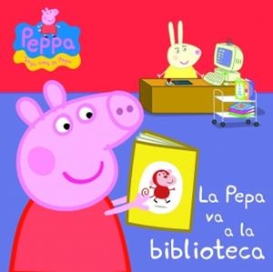 PEPA VA A LA BIBLIOTECA, EL (PEPA, LA PORQUETA) | 9788448837068 | AUTORES VARIOS | Llibreria L'Altell - Llibreria Online de Banyoles | Comprar llibres en català i castellà online - Llibreria de Girona