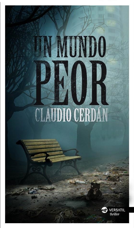 UN MUNDO PEOR | 9788494120527 | CERDÁN, CLAUDIO | Llibreria L'Altell - Llibreria Online de Banyoles | Comprar llibres en català i castellà online - Llibreria de Girona