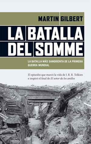 BATALLA DEL SOMME, LA | 9788434417458 | GILBERT, SIR MARTIN  | Llibreria Online de Banyoles | Comprar llibres en català i castellà online