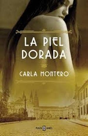 PIEL DORADA, LA | 9788401343049 | MONTERO MAGLANO,CARLA | Llibreria Online de Banyoles | Comprar llibres en català i castellà online