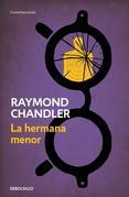 HERMANA MENOR, LA | 9788490328095 | CHANDLER,RAYMOND | Llibreria L'Altell - Llibreria Online de Banyoles | Comprar llibres en català i castellà online - Llibreria de Girona